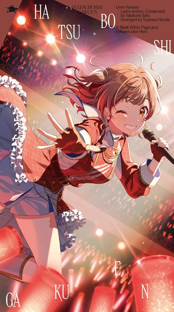 (Music) Gakuen iDOLM@STER HATSUBOSHI GAKUEN Ume Hanami 3rd Single "A Blank White Page and a Watercolor Hero"
