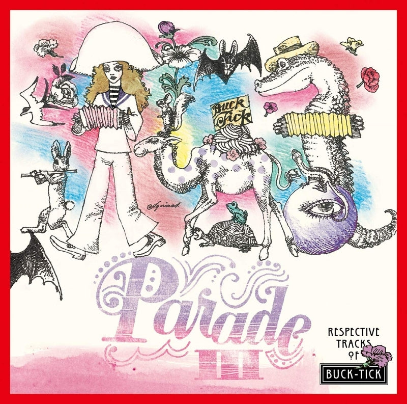 (Album) PARADEIII ~RESPECTIVE TRACKS OF BUCK-TICK~ by BUCK-TICK Animate International