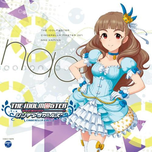 (Character Song) THE IDOLM@STER CINDERELLA MASTER 027 Nao Kamiya (CV. Eriko Matsui) - Animate International