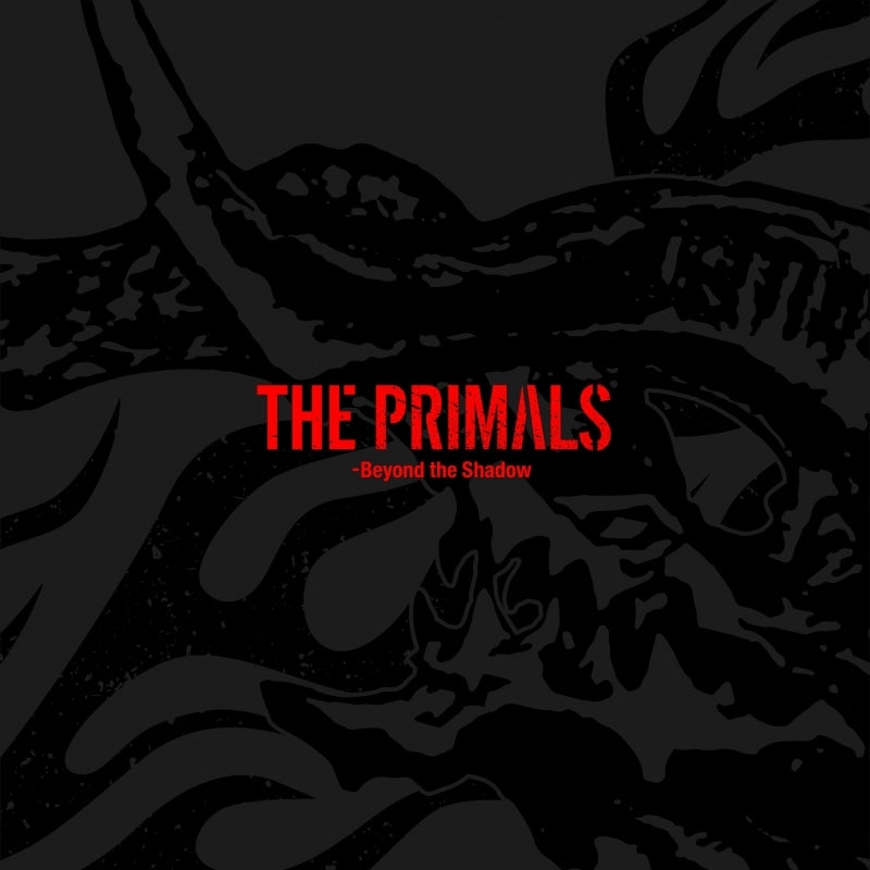 (Album) THE PRIMALS - Beyond the Shadow