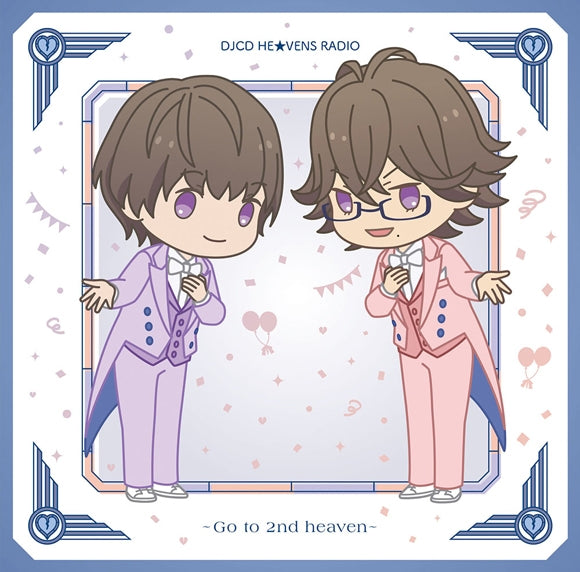 (DJCD) DJCD HE★VENS RADIO Go to 2nd heaven