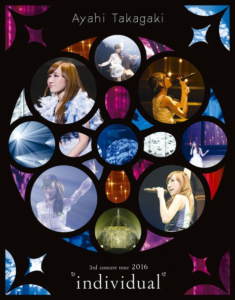 (Blu-ray) Takagaki Ayahi 3rd Concert Tour 2016 'individual' Animate International