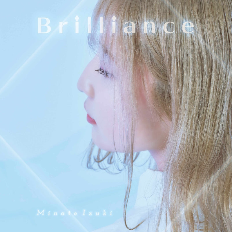 (Album) Brilliance by Izuki Minato Animate International
