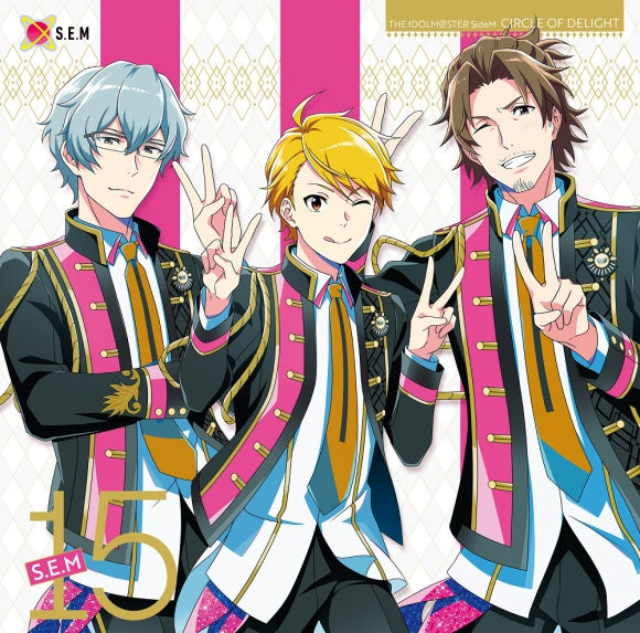 (Album) THE IDOLM@STER SideM CIRCLE OF DELIGHT 15 S.E.M