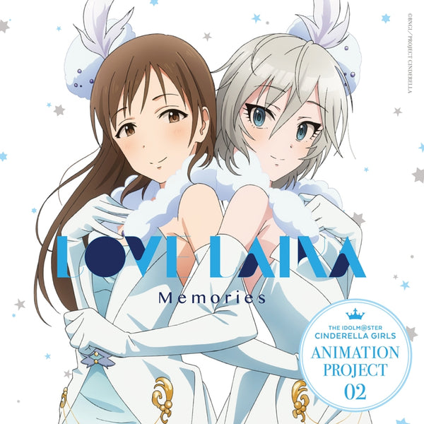 (Character Song) THE IDOLM@STER CINDERELLA GIRLS ANIMATION PROJECT 02 LOVE LAIKA