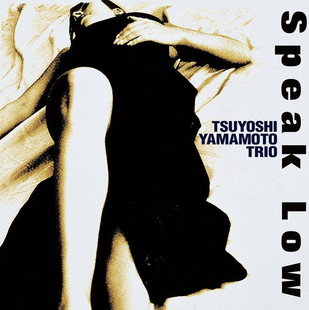 [a](Music) Speak Low by Tusyoshi Yamamoto Trio [Vinyl Record]