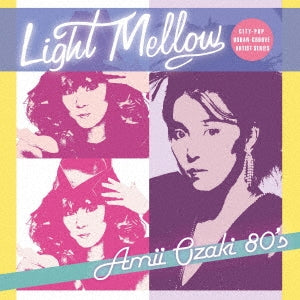 [a](Album) Light Mellow Amii Ozaki 80's