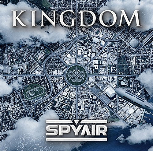 (Album) KINGDOM by SPYAIR [Regular Edition] Animate International