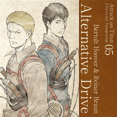 (Character Song) Attack On Titan Anime: Character Image Song Series Vol. 05 - Alternative Drive by Bertolt Hoover (CV. Tomohisa Hashizume) & Reiner Braun (CV. Yoshimasa Hosoya) Animate International