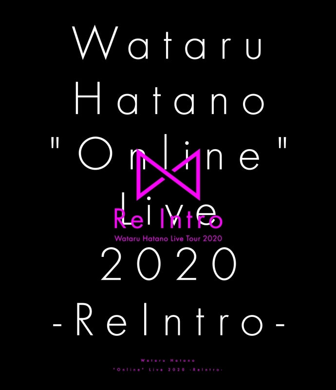 (Blu-ray) Wataru Hatano "Online" Live 2020 - ReIntro - Live Blu-ray