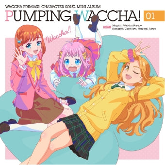 (Album) Waccha PriMagi! TV Series Character Song Mini Album PUMPING WACCHA! 01 [Regular Edition]
