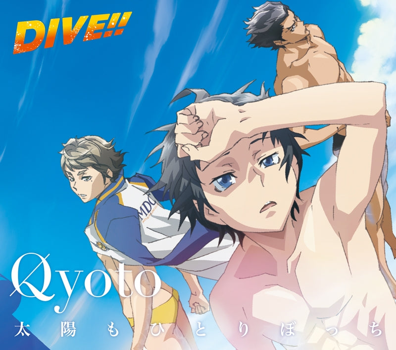 (Theme Song) DIVE!! TV Series OP: Taiyou mo Hitoribocchi (The Sun Is Also Lonely) by Qyoto [Production Limited Edition] Animate International