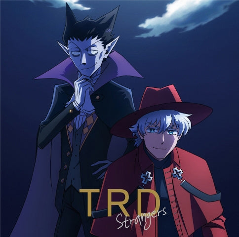 (Theme Song) The Vampire Dies in No Time TV Series ED: Strangers by TRD (Takayuki Kondo & Daisuke Ono) [Anime Edition] Animate International
