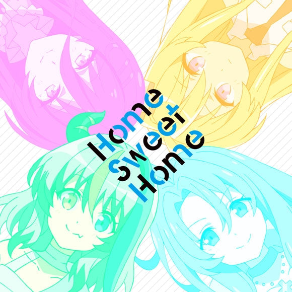 (Theme Song) Combatants Will Be Dispatched! TV Series ED: Home Sweet Home by Alice Kisaragi, Snow, Rose, Grimm (CV. Miyu Tomita, Sayaka Kikuchi, Natsumi Murakami, Minami Takahashi) Animate International