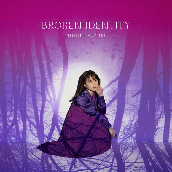 (Theme Song) I'm Quitting Heroing TV Series OP: BROKEN IDENTITY by Minori Suzuki [Regular Edition]