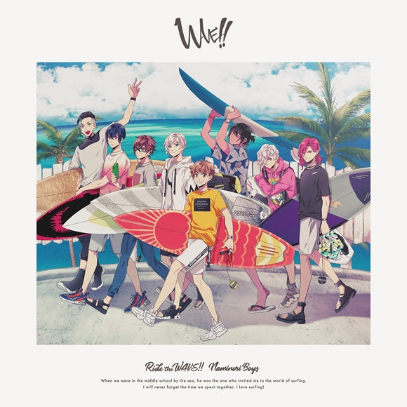 (Theme Song) WAVE!! Theme Song: Ride the WAVE!! by Naminori Boys Animate International