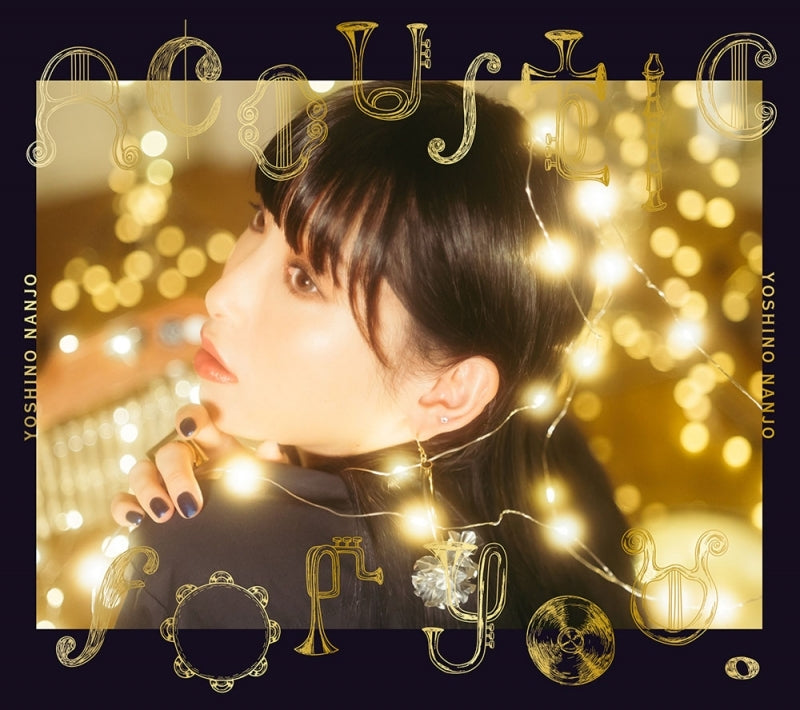 (Album) Acoustic Album: Acoustic for you. by Yoshino Nanjo [First Run Limited Edition, CD + Blu-ray] Animate International
