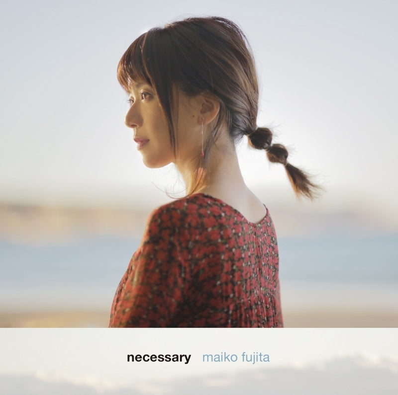 (Album) necessary by Maiko Fujita [Regular Edition] Animate International