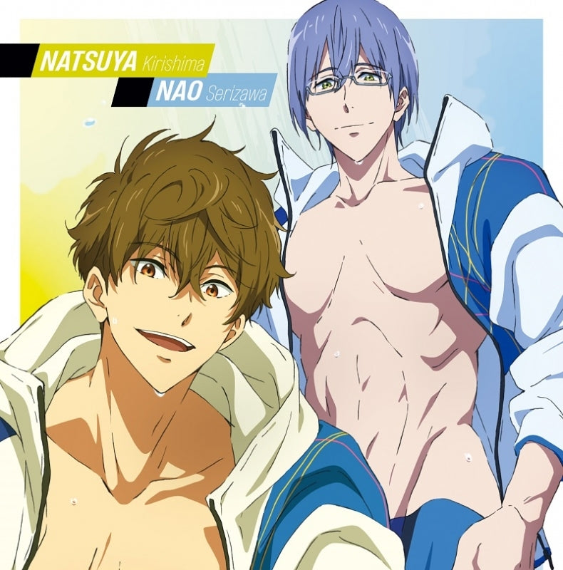(Character Song) Free! The Movie: the Final Stroke Character Song Single Vol. 6 Natsuya Kirishima (CV. Kenji Nojima) & Nao Serizawa (CV. Satoshi Hino)